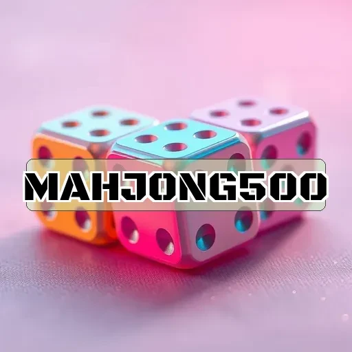 mahjong500: Menangkan Permainan dengan Strategi Efektif