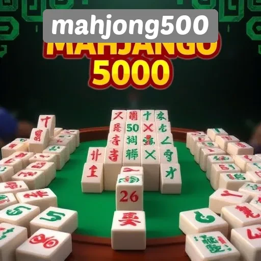 Keunggulan Mahjong500 dalam Permainan Tradisional