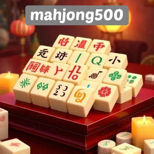 Mengenal Mahjong500 Situs Game Mahjong Terpopuler