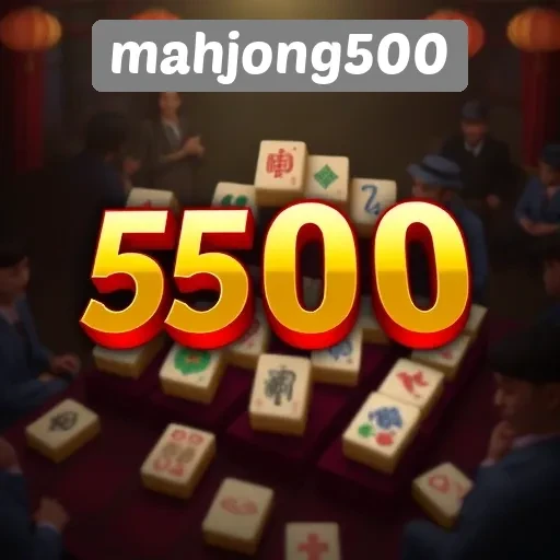 Mahjong500 Sebagai Platform Game Online Terpercaya